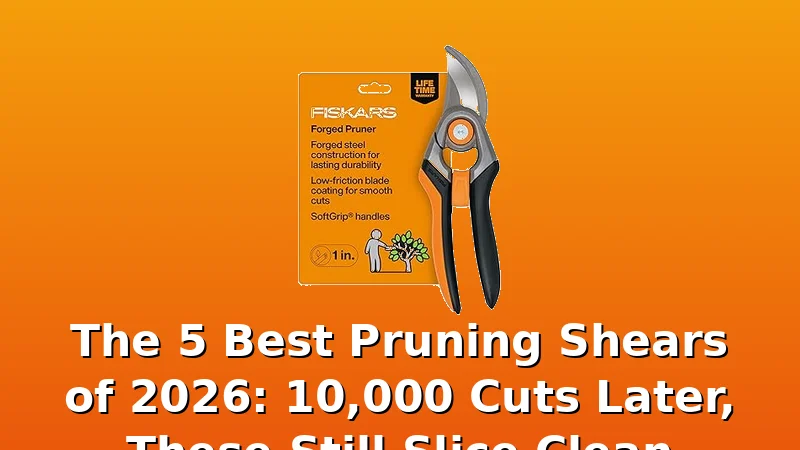 The 5 Best Pruning Shears of 2026: 10,000 Cuts Later, These Still Slice Clean - SoilDock review with measurements and honest opinion